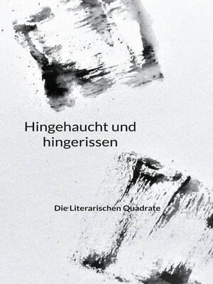 cover image of Hingehaucht und hingerissen